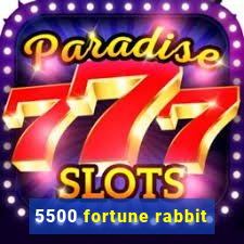 5500 fortune rabbit